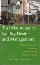 Turf Maintenance Facility Design And Management