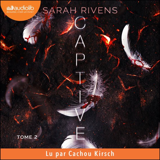Captive 2, Sarah Rivens, 9791035414566, Livres