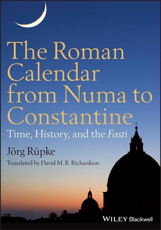 The Roman Calendar from Numa to Constantine - cover