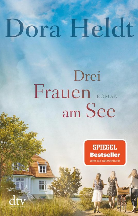Die Haus am See-Reihe 1 - Drei Frauen am See