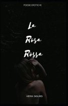 La rosa rossa