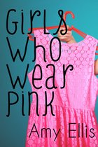 Girls Who Wear Pink