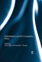 Journal of European Integration Special Issues - Globalization and EU Competition Policy