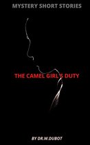Mystery Short Stories: The Camel Girl's Duty