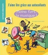 J'aime lire grâce aux autocollants - moins fort, la musique!