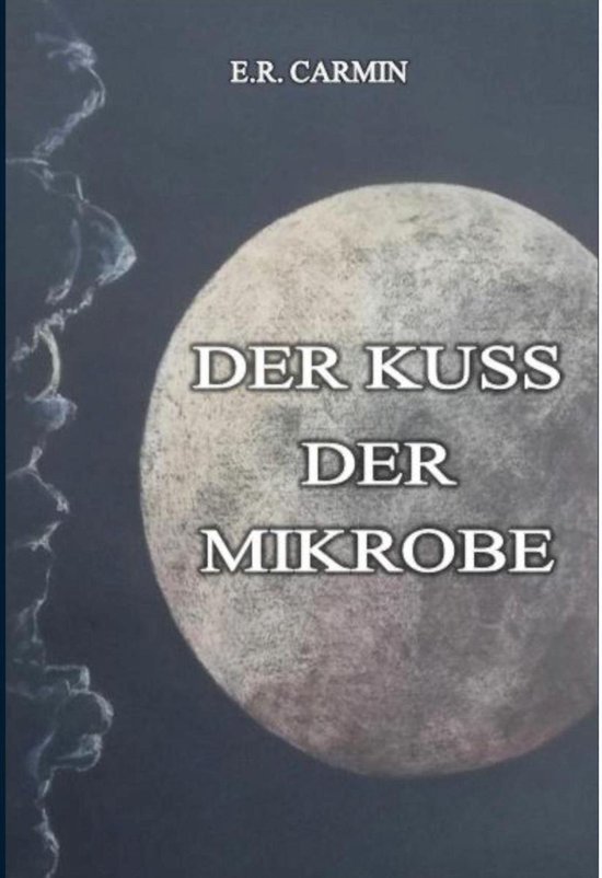 Der Kuss der Mikrobe - cover