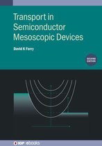 IOP ebooks - Transport in Semiconductor Mesoscopic Devices (Second Edition)