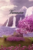 Vanessa: Personalized Diary, Notebook or Journal for the Name ''Vanessa'' Will Make a Great Personal Diary for Yourself, or as a