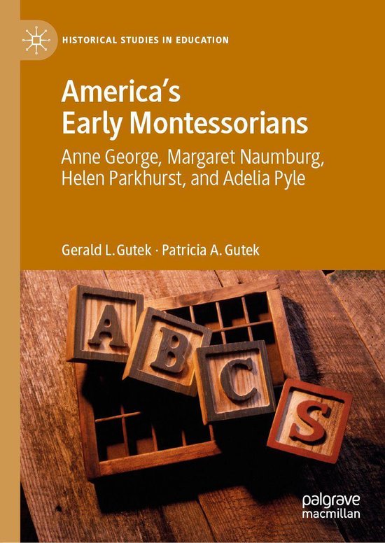 Historical Studies in Education - America's Early Montessori ... - cover