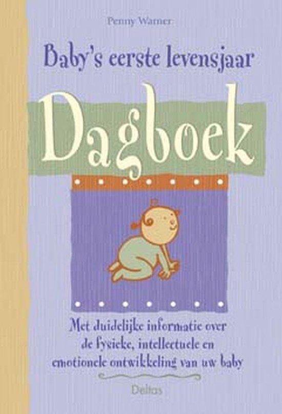 Baby's Eerste Levensjaar Dagboek, P. Warner | 9789024383863 Boeken bol.com