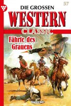 Die großen Western Classic 57 - Fährte des Grauens