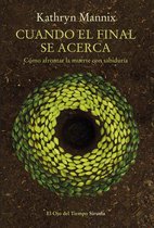 El Ojo del Tiempo 105 - Cuando el final se acerca