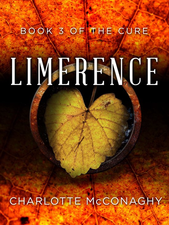 The Cure 3 - Limerence: Book Three of The Cure (Omnibus Edit ... - cover