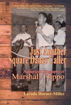 1 - Just Another Square Dance Caller
