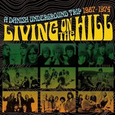 Living On The Hill: A Danish Underground Trip 1967-1974 (Clamshell)