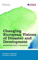 Studies in Social and Global Justice - Changing European Visions of Disaster and Development