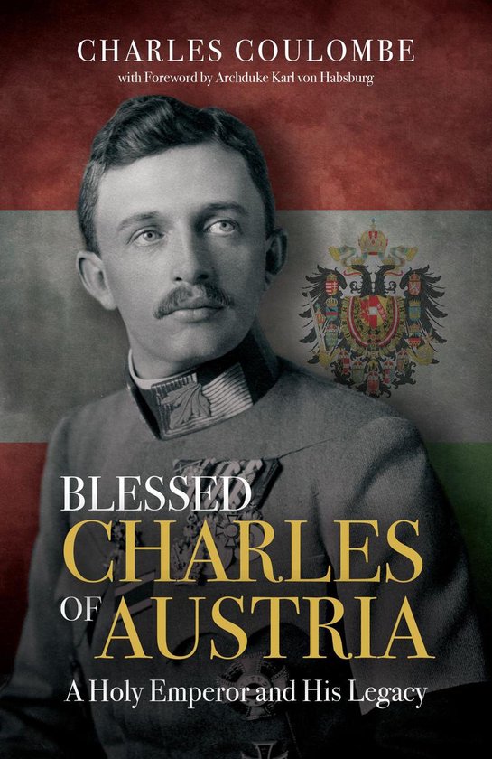 Blessed Charles of Austria - cover