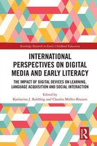 Routledge Research in Early Childhood Education - International Perspectives on Digital Media and Early Literacy