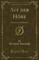 Auf Der Hoehe, Vol. 1