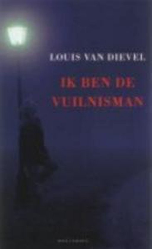 Ik ben de vuilnisman