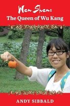 Wen Shen: The Queen of Wu Kang