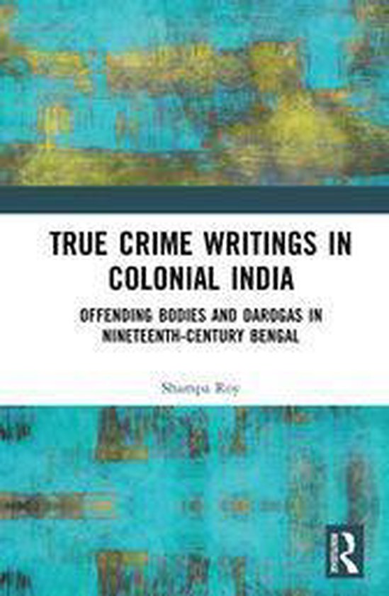 True Crime Writings in Colonial India - cover