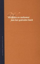 Verleden en toekomst van het gedrukte boek