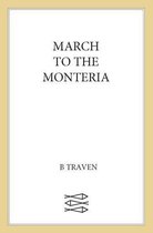 Jungle Novels 3 - March to the Monteria