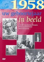 Geboortejaar in Beeld - 1958