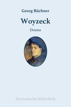 Woyzeck, Georg Büchner Szenenausarbeitung