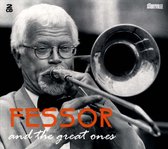 Fessor & The Great Ones