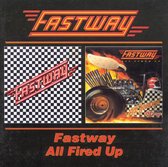 Fastway / All Fired Up