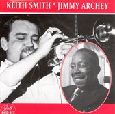 Keith Smith, Pops Foster & Jimmy Archey - Keith Smith In Canada With Jimmy Archey (CD)