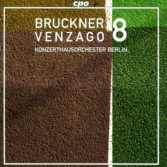 Bruckner: Venzago
