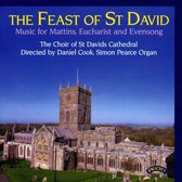 The Feast Of St David / Music For Mattins Eucharist And Evensong