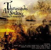 Thousands Are Sailing: Irish Songs Of...