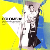 Colombia! The Golden Age Of Disco