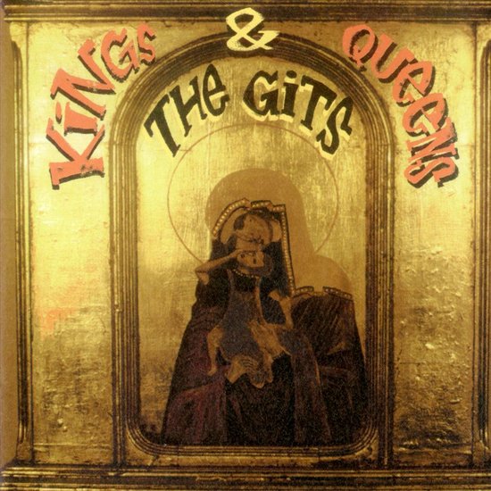 Gits Kings & Queens (CD), Gits CD (album) Muziek bol