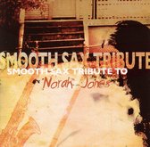 Smooth Sax Tribute to Norah Jones