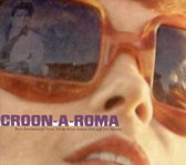 Croon-A-Roma