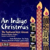 Nathalian Dett Chorale - An Indigo Christmas (CD)