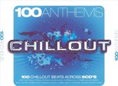 100 Anthems: Chill Out