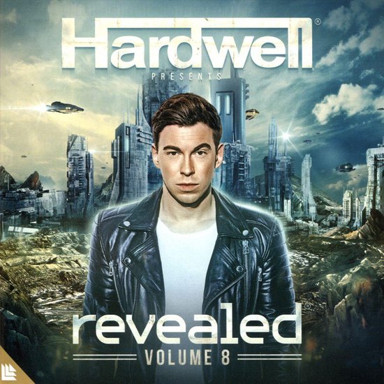 Hardwell presenteert Revealed Volume 8, een albumhoes met DJ Hardwell in een leren jack voor een futuristische stad.