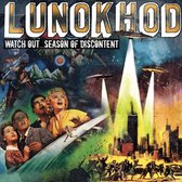 Lunokhod - Watch Out.. Season Of Discontent (CD)