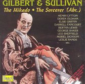 GIlbert & Sullivan: Mikado; Sorcerer