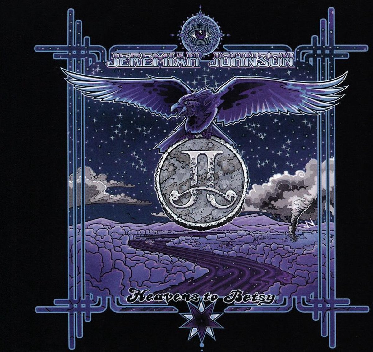 Jeremiah Johnson - Heavens To Betsy