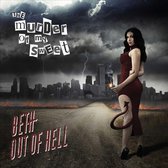 The Murder Of My Sweet - Beth Out Of Hell (CD)