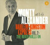 Monty Alexander - Harlem-Kingston Express Vol. 2 River Rolls on (CD)