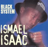 Ismael Isaac - Black System (CD)