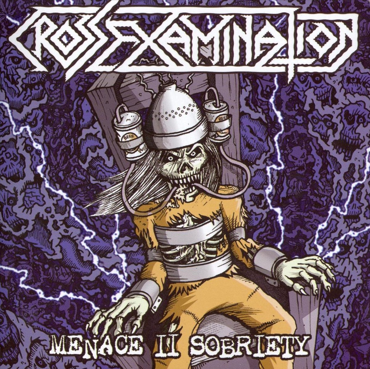 Cross Examination - Menace II Sobriety (CD)